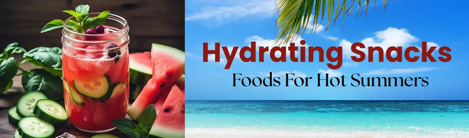 Hydrating Snacks: High Water Content Foods For Hot Summers